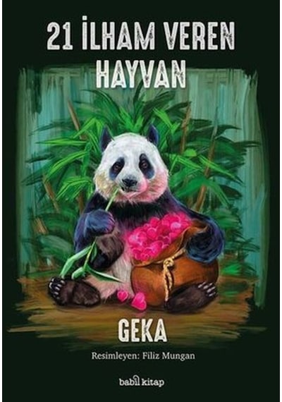21 İlham Veren Hayvan - Geka - Babil Kitap