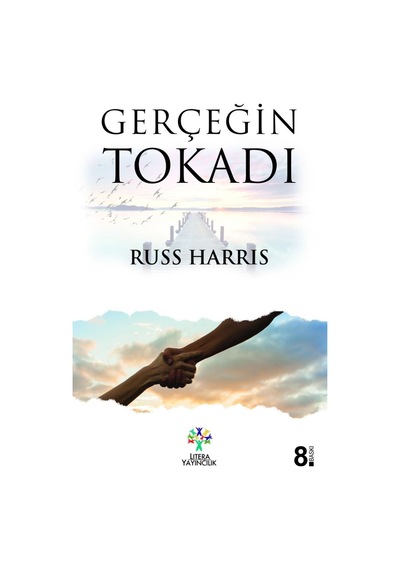 Russ Harris Seti 2 Kitap Act Kolay Öğrenmek, Gerçeğin Tokadı, Litera Yayıncılık - 575253142