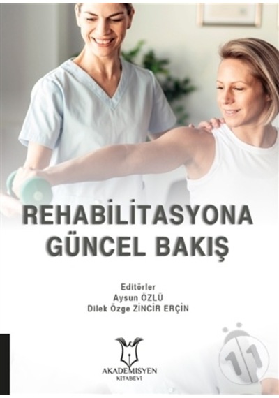 Rehabilitasyona Güncel Yaklaşım-Aysun Özlü
