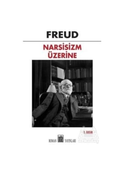 Narsisizm Üzerine