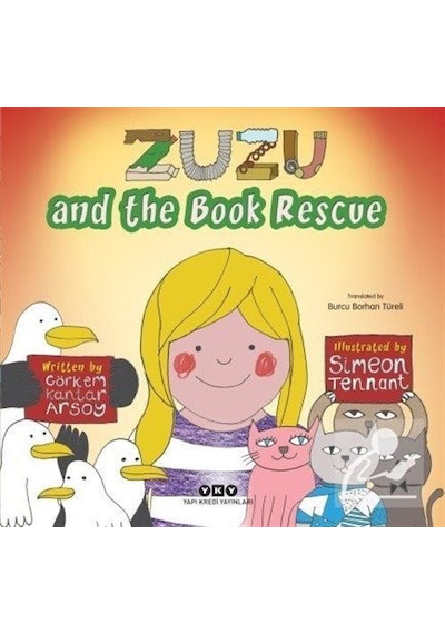 Zuzu And The Book Rescue - Görkem Kantar Arsoy - Yapı Kredi Yayınları