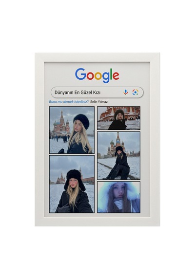 Google Arama Konseptli Kişiye Özel Poster Dünyanın En Güzel Kızı Tasarımı Çerçeveli Poster Tablo Beyaz