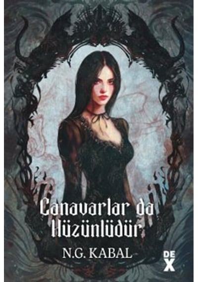 Canavarlar Da Hüzünlüdür / Canavarların Da Kalbi Varmış 2 Cil...