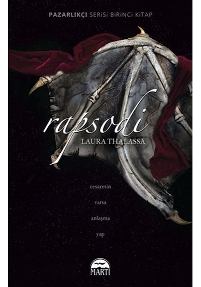 Rapsodi (Ciltli) - Laura Thalassa - Martı Kitabevi
