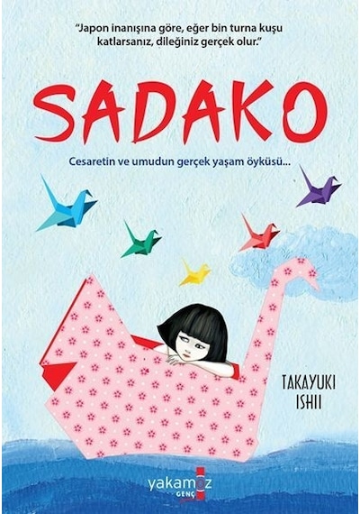 Sadako - Takayuki  Ishii - Yakamoz Yayınları