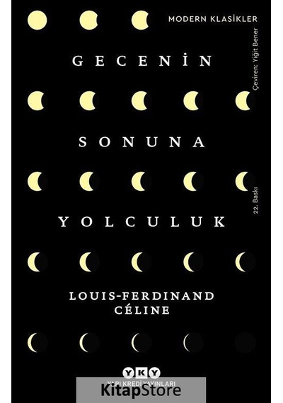 Kitapstore Gecenin Sonuna Yolculuk / Louis-Ferdinand Celine