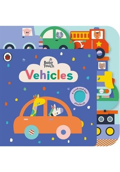 Baby Touch: Vehicles Tab Book- Ladybird Books