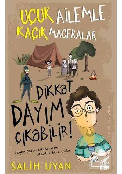 Dikkat Dayım Çıkabilir! / Uçuk Ailemle Kaçık Maceralar / Salih...