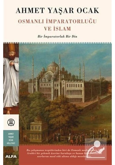 Osmanlı Imparatorluğu Ve Islam / Ahmet Yaşar Ocak 9786254493126