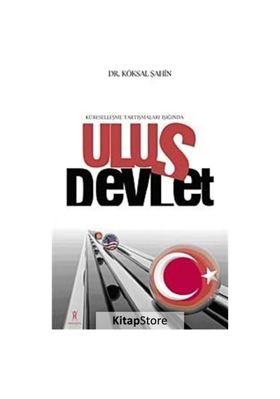 Ulus Devlet - Köksal Şahin - Yeniyüzyıl