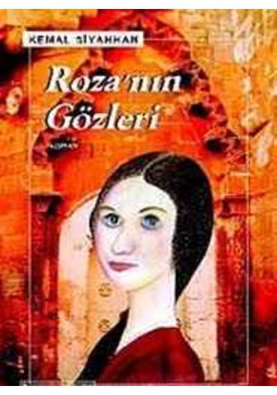 Roza'nın Gözleri - Kemal Siyahhan - Öteki Yayınevi