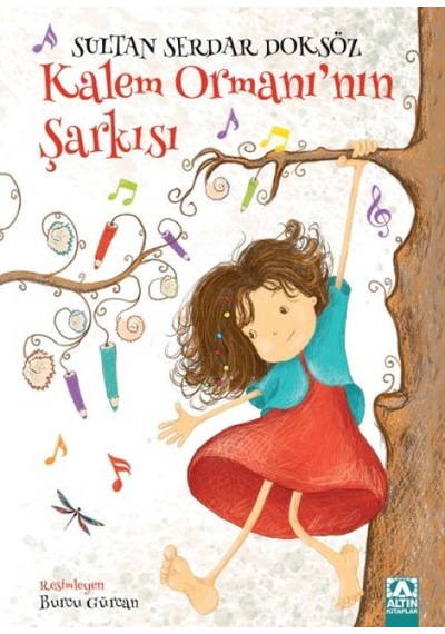 Kalem Ormanı'nın Şarkısı - Rzır-652526