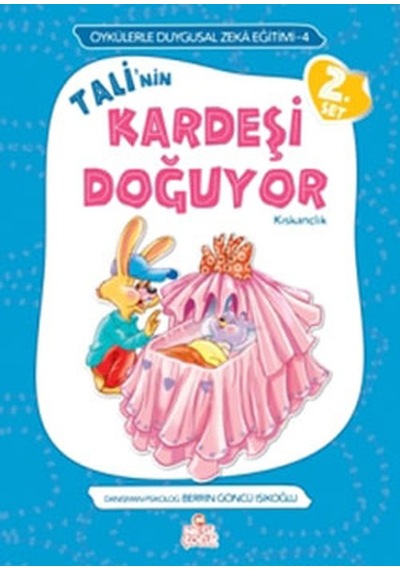 Öykülerle Duygusal Zeka Eğitimi 4 - Tali'nin Kardeşi Doğuyor- Nesil Çocuk Yayınları