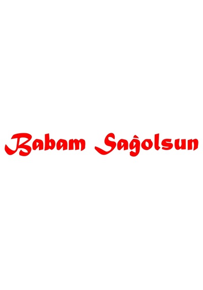 Babam Sağolsun Araba Sticker 17x17 Cm Kırmızı