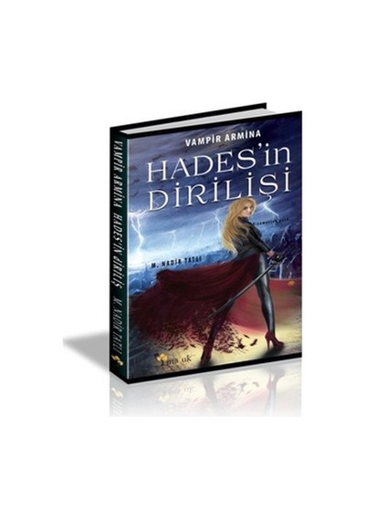 Vampir Armina-Hades'in Dirilişi - M. Nadir Tatlı - Maşuk Kitap