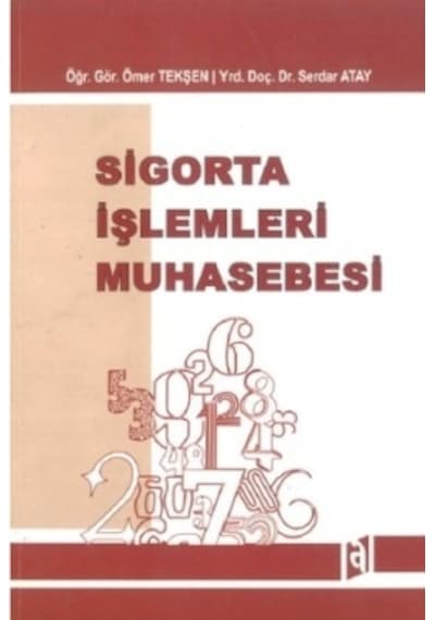Sigorta İşlemleri Muhasebesi Ömer Tekşen