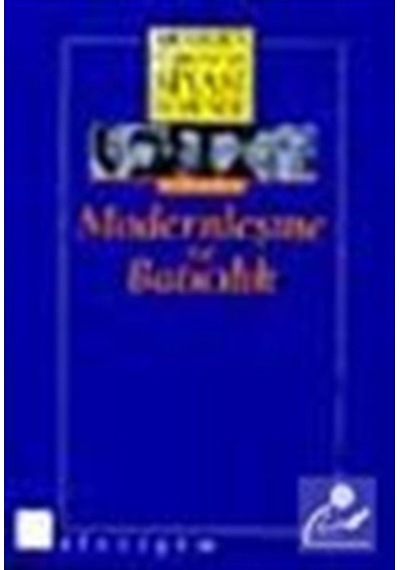 3 - Modernleşme Ve Batıcılık (Ciltli) Modern Türkiye'De Siyasi... 9789750500435