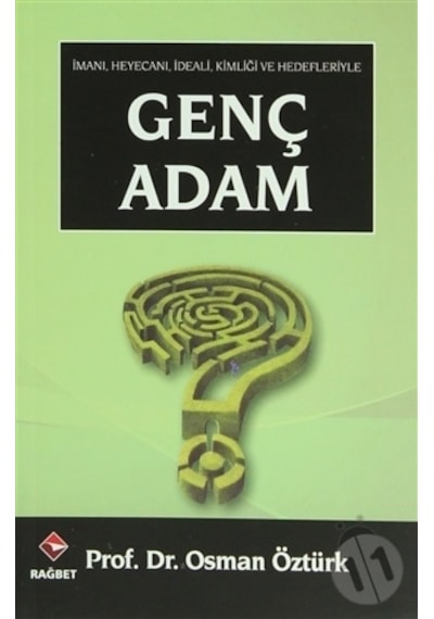 Genç Adam  - Osman Öztürk  - Rağbet Yayınları