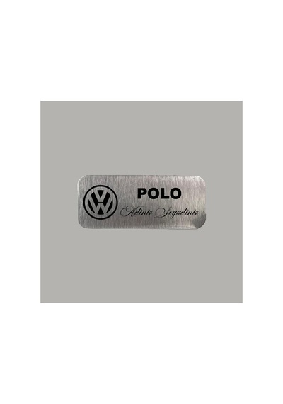Kişiye Özel Volkswagen Polo Adınız Soyadınız Metal Etiket 3x7 Cm Arkası Yapışkanlı