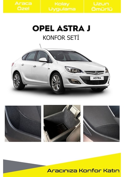 Opel Astra J Konfor Seti