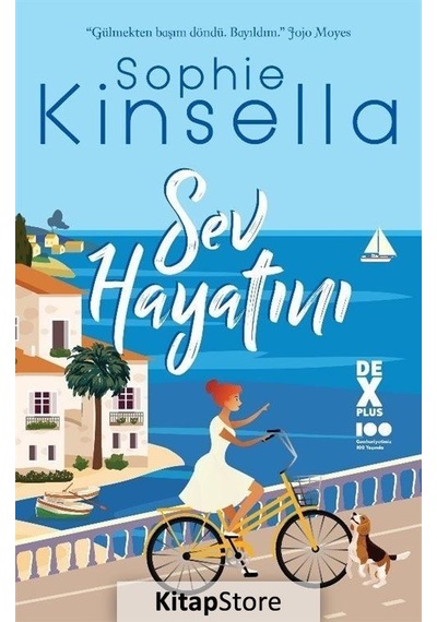 Sev Hayatını - Sophie Kinsella - DEX