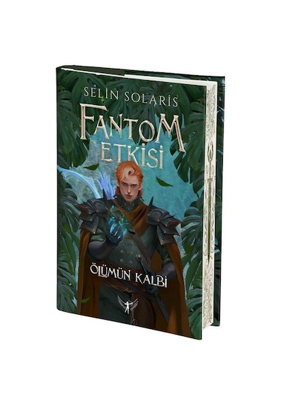 Fantom Etkisi / Ölümün Kalbi Ciltli / Selin Solaris