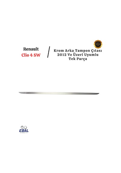 Renault Clio 4 Sw Krom Arka Tampon Çıtası 2012 Ve Üzeri P.çelik
