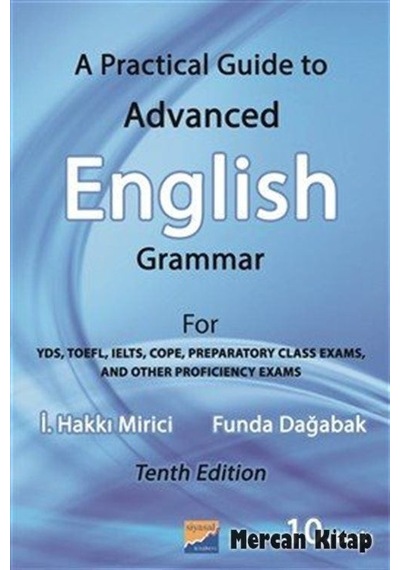 A Practical Guide To Advanced English Grammar - İ. Hakkı Mirici