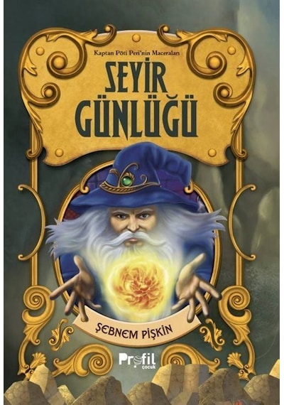 Seyir Günlüğü / Kaptan Pöti'nin Maceraları / Şebnem Pişkin