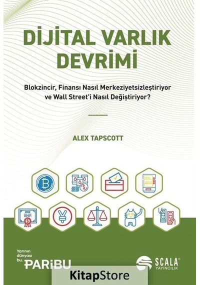 Dijital Varlık Devrimi - Alex Tapscott - Scala Yayıncılık