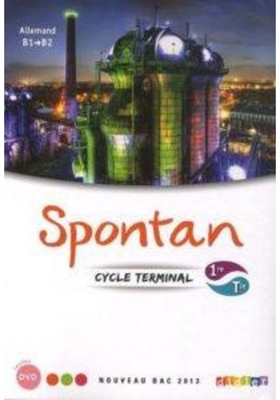 Spontan, Allemand, Cycle Terminal, 1re- 9782278072583