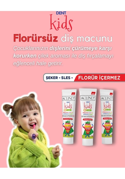 Aclind Dent Çocuklar İçin Florür İçermeyen Diş Macunu 75 ML