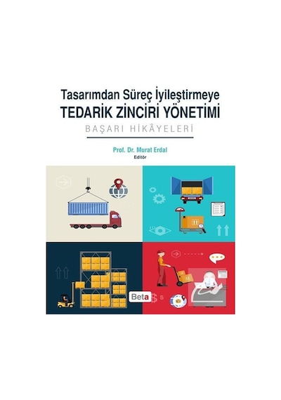 Tedarik Zinciri Yönetimi-Başarı Hikayeleri- Beta Yayınları