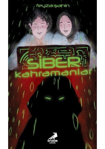 Siber Kahramanlar