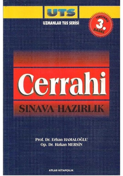Uts Cerrahi (Sınava Hazırlık. Yenilenmiş 3. Baskı)