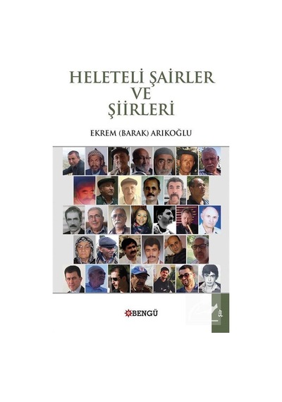 Heleteli Şairler ve Şiirleri / Ekrem Barak Arıkoğlu