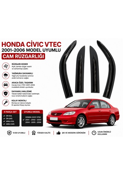 Honda Cıvıc Vtec 2001-2006 Model Uyumlu Cam Rüzgarlığı 4 Parça Set