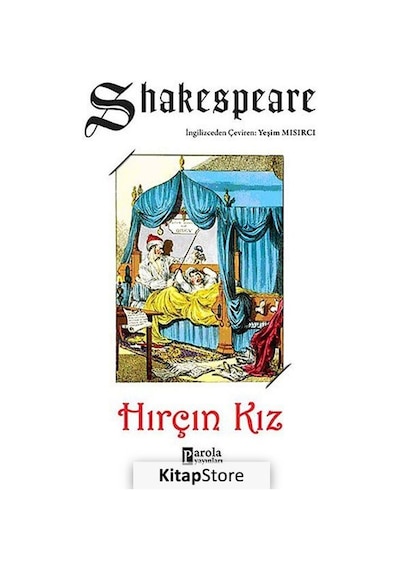Hırçın Kız- Parola Yayınları