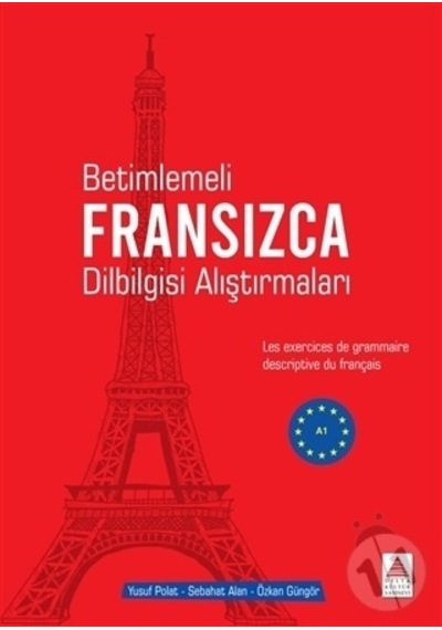 Betimlemeli Fransızca Dilbilgisi  Alıştırmaları