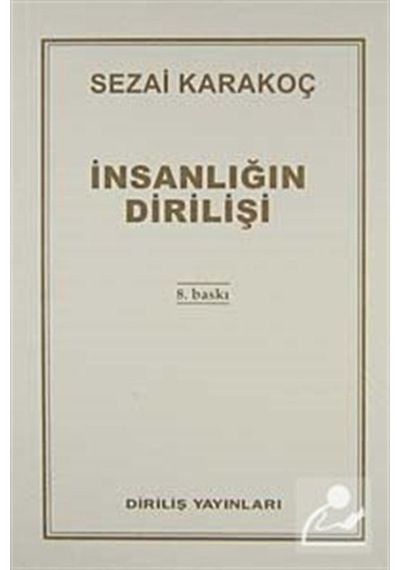 Insanlığın Dirilişi / Sezai Karakoç 9786057371089