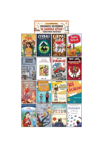 5.ve 6.sınıf Öğretmenlerin Tavsiyesi Olan 16 Kitap Set İyilik Timi,zerdali,çıkmaz Sokağın Resamı,yankılı Kaylar,dedemin Bakalı,abartma Tozu