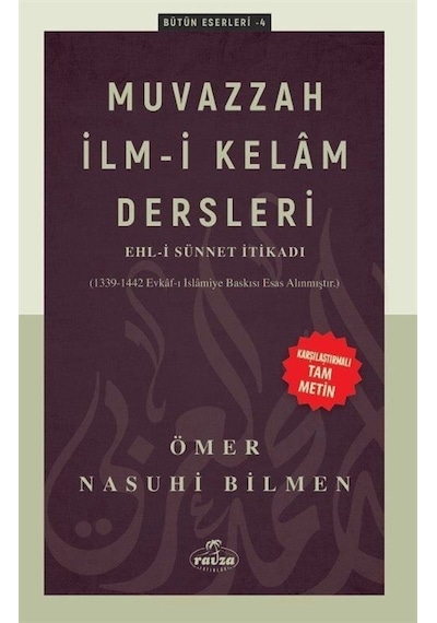 Muvazzah İlmi Kelam Dersleri - Ehli Sünnet İtikadı Karşılaştı...