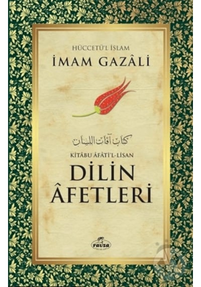 Dilin Afetleri Kitabu Afati'l Lisan/imam ı Gazali