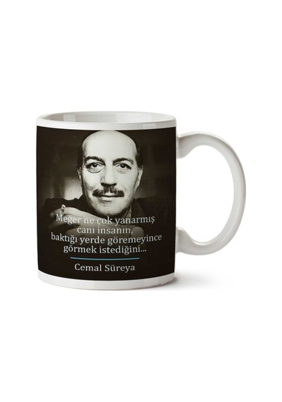 Cemal Süreya Meğer Çok Yanarmış İki Tarafı Baskılı Kupa Bardak