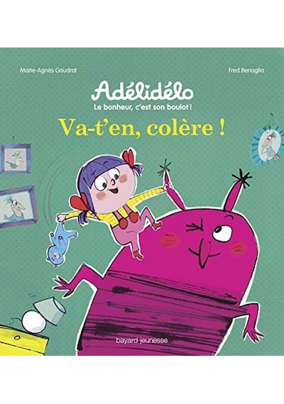 Va-t'en, Colère Publisher Author