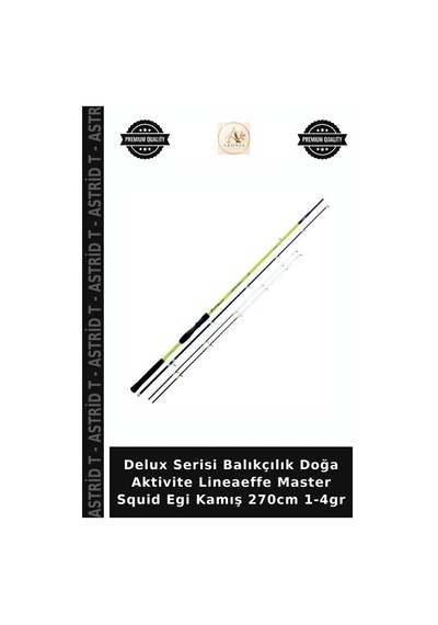 Delux Serisi Balıkçılık Doğa Aktivite Lineaeffe Master Squid Egi Kamış 270cm 1-4gr Standart