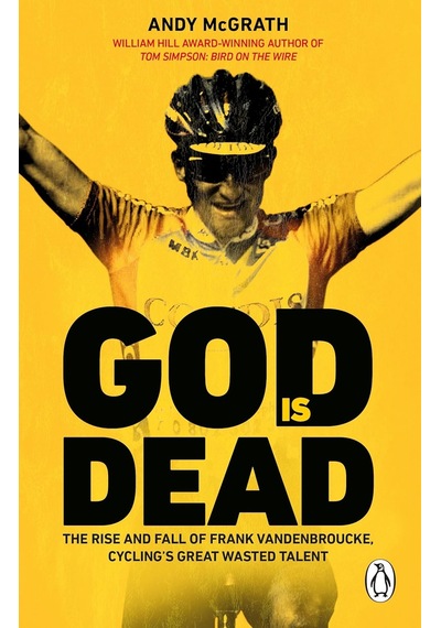 God Is Dead: Shortlisted For The William Hill Sports Book Of The Year Award 2022