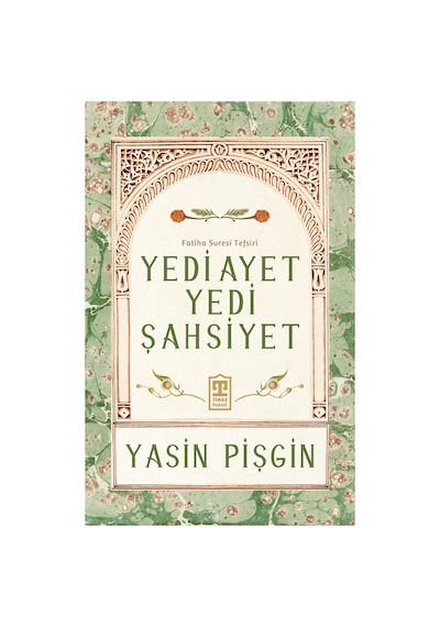 Yasin Pişgin 3 Kitap Set Yedi Ayet Yedi Şahsiyet-kuranda Karakter İnşası-kuranın Kalbine Yolculuk