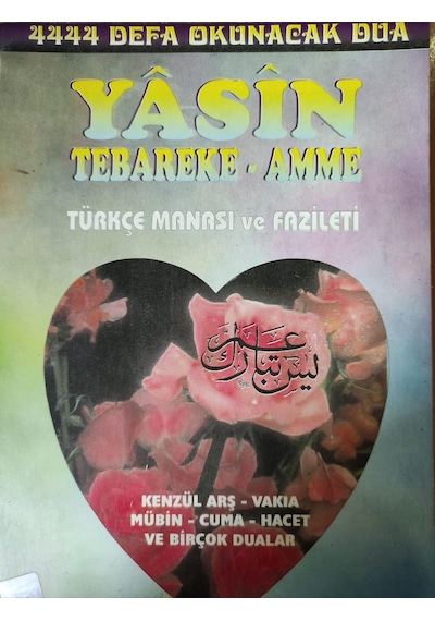 Yasin Tebareke Amme Türkçe Manası ve Fazileti - Fatih Enes Kitabe