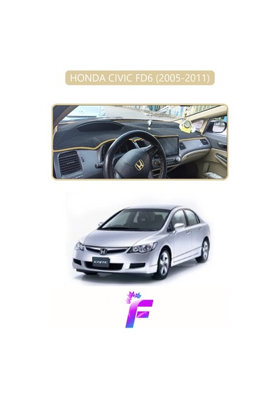 Honda Cıvıc Fd6 2005-2011 Uyumlu Torpido Örtüsü Yansıma Önleyici Hızlı Montaj Koruma F67
